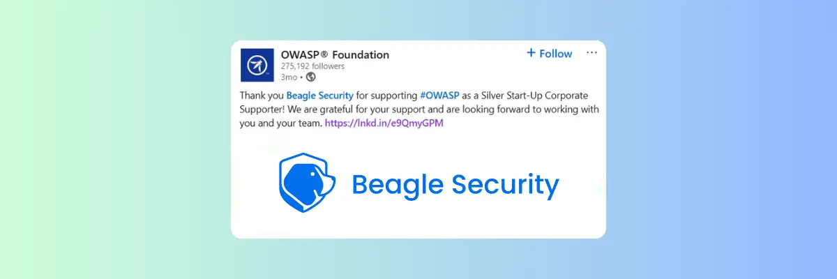 Acknowledgement by OWASP on their LinkedIn page.